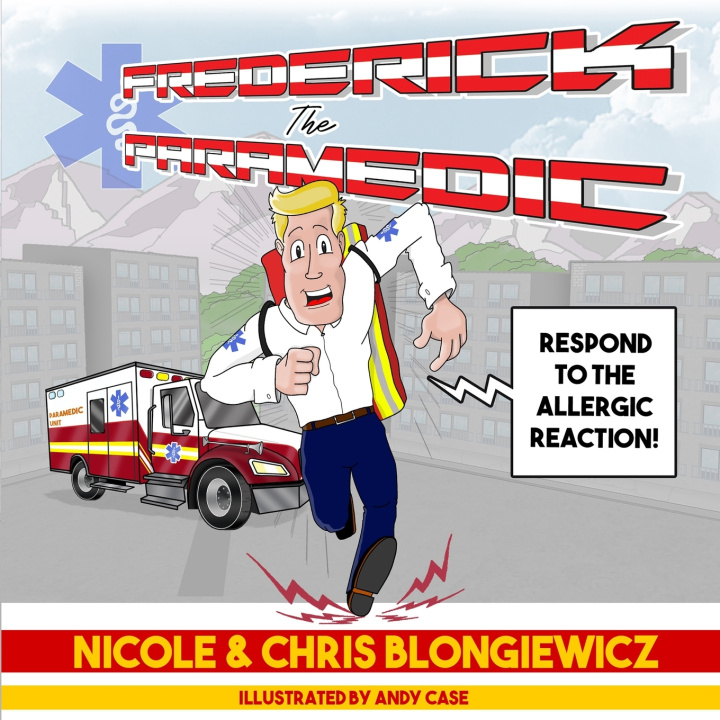 Buch Frederick the Paramedic Nicole Blongiewicz