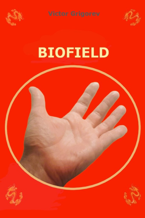 Kniha BIOFIELD Victor Grigorev