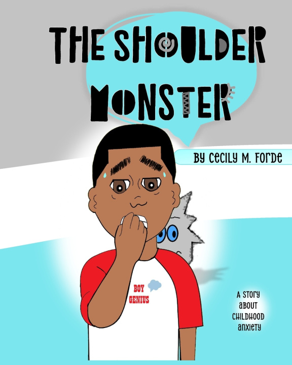 Książka The Shoulder Monster Cecily M. Forde