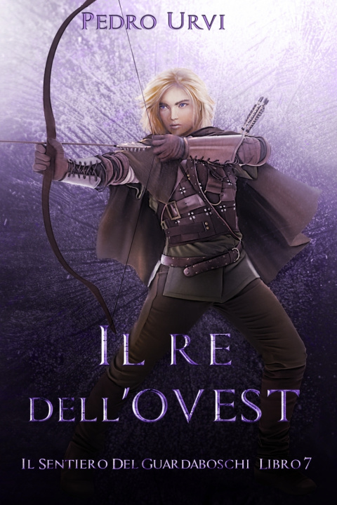 Boek Il Re dell'Ovest Pedro Urvi
