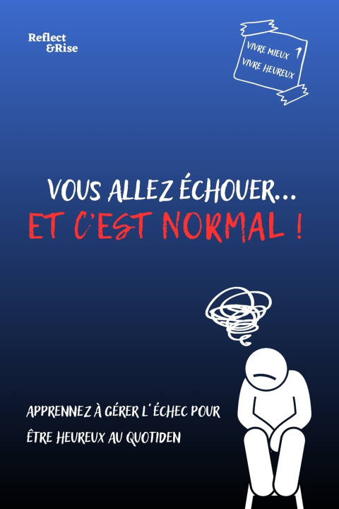 Książka Vous allez échouer... Et c'est normal ! Reflect & Rise