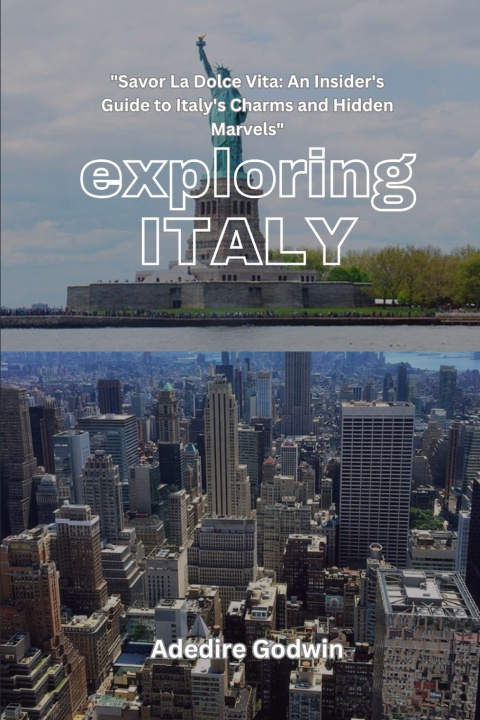 Kniha EXPLORING ITALY Godwin Adedire