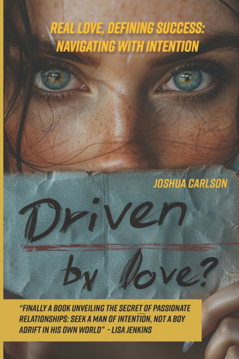 Książka Driven by Love Joshua Carlson