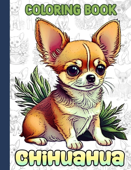 Książka Chihuahua Coloring Book Jaleesa Huber