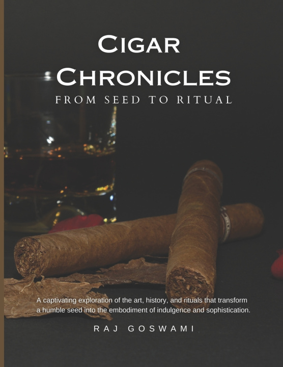 Kniha Cigar Chronicles Raj Goswami