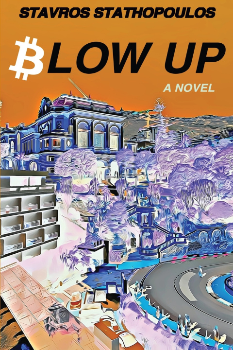 Kniha ₿LOW UP Stavros Stathopoulos