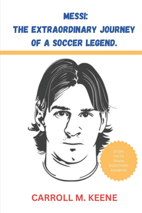 Kniha Messi CARROLL M. KEENE
