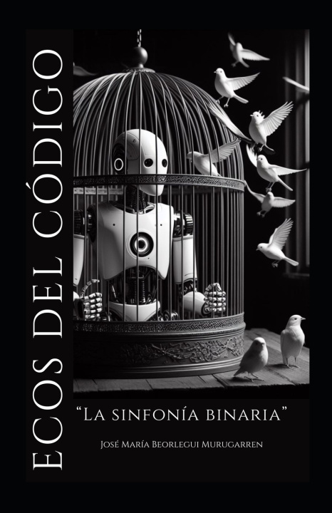Kniha Ecos del código José María Beorlegui Murugarren