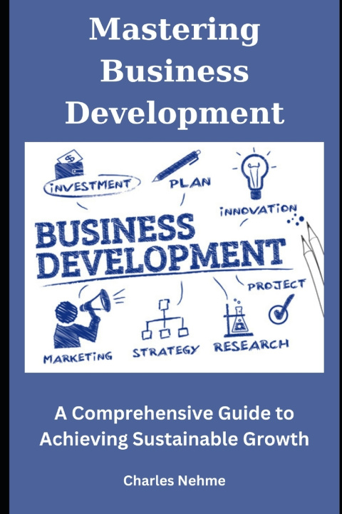 Książka Mastering Business Development Charles Nehme