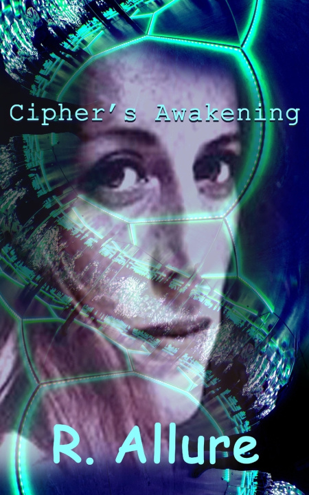 Knjiga Cipher's Awakening R. Allure