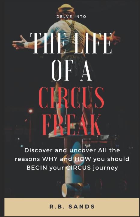 Knjiga The Life of a Circus Freak Rain Sands
