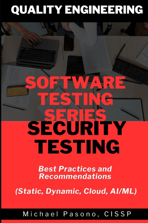 Knjiga Software Testing Series - Security Testing Michael Pasono