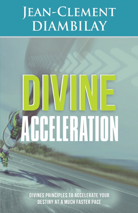 Kniha Divine acceleration Jean-Clement Diambilay