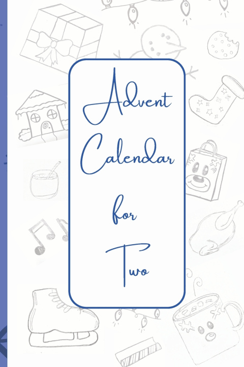 Książka Advent Calendar For Two Erika Galyardt