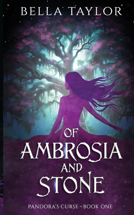 Kniha Of Ambrosia and Stone Bella Taylor