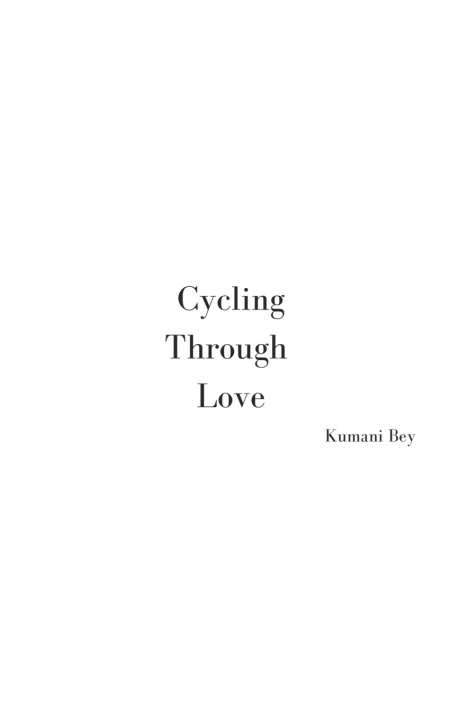 Kniha Cycling Through Love Kumani Bey