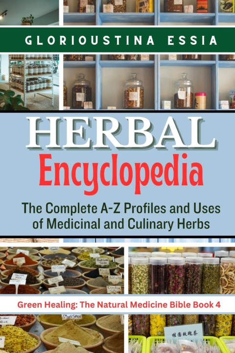 Książka Herbal Encyclopedia GLORIOUSTINA ESSIA