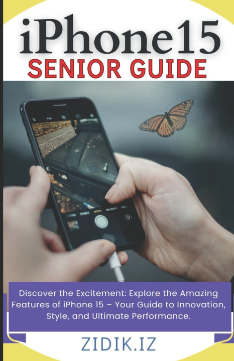 Książka iPhone 15 Seniors Guide Zidik. Iz