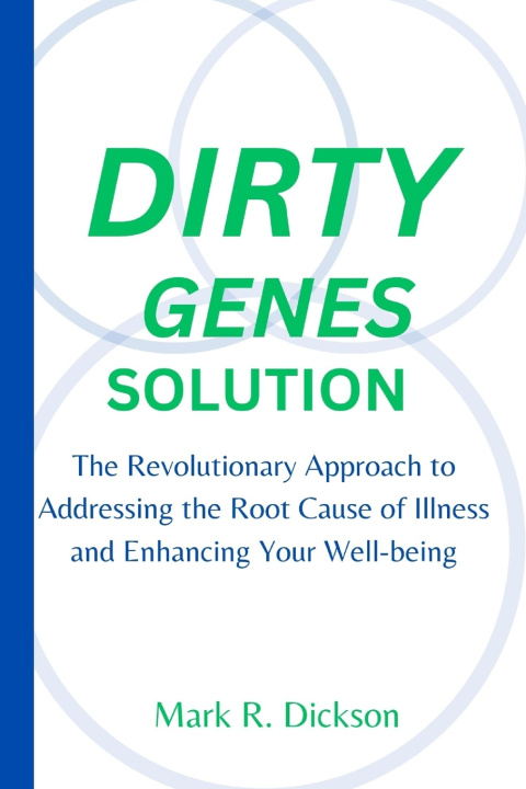 Książka Dirty Genes Solution Mark R. Dickson