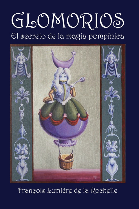 Książka Glomorios Fernando Figueroa Saavedra