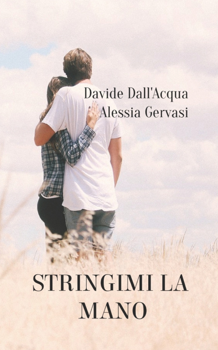 Kniha Stringimi la mano Alessia Gervasi