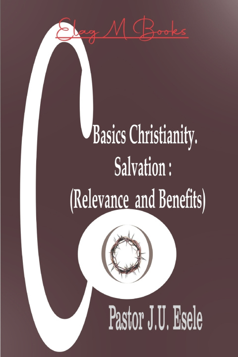 Kniha Basic Christianity Julius Usigbe Esele