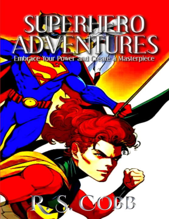 Kniha Superhero Adventures R. S. Cobb