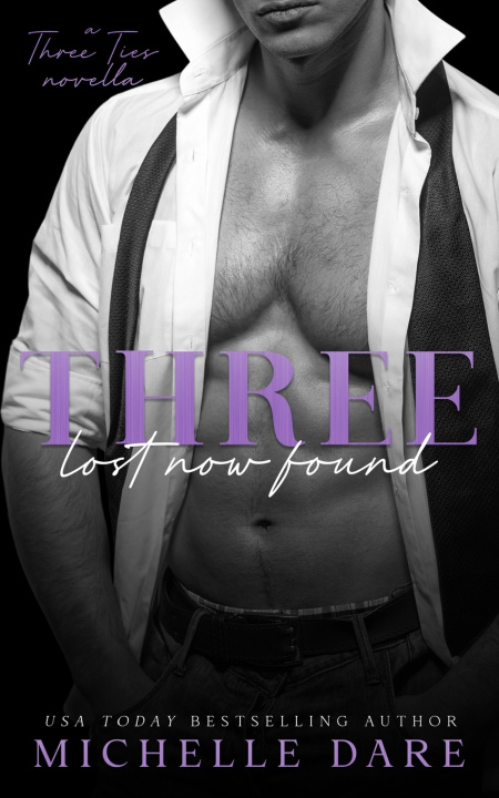 Książka Three Lost Now Found Michelle Dare