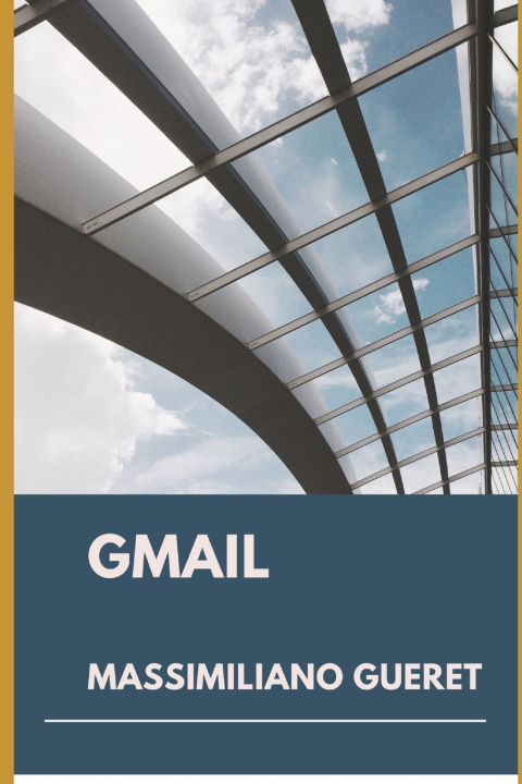 Kniha GMAIL MASSIMILIANO GUERET