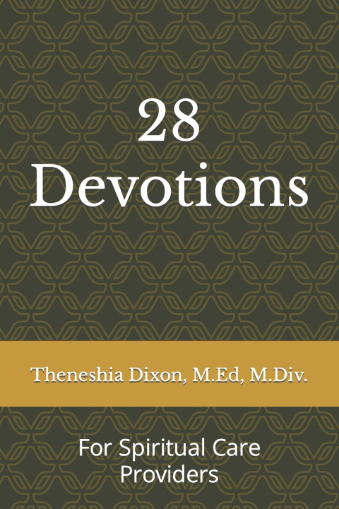 Kniha 28 Devotions Theneshia Dixon M.Div