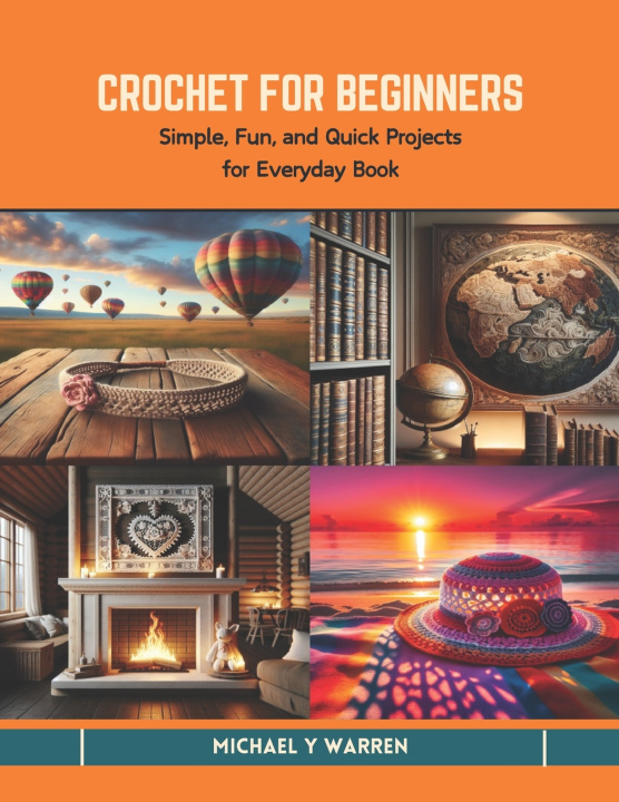 Książka Crochet for Beginners Michael Y Warren