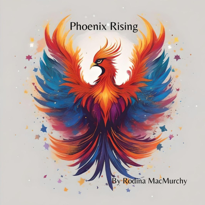 Kniha Phoenix Rising Rodina MacMurchy