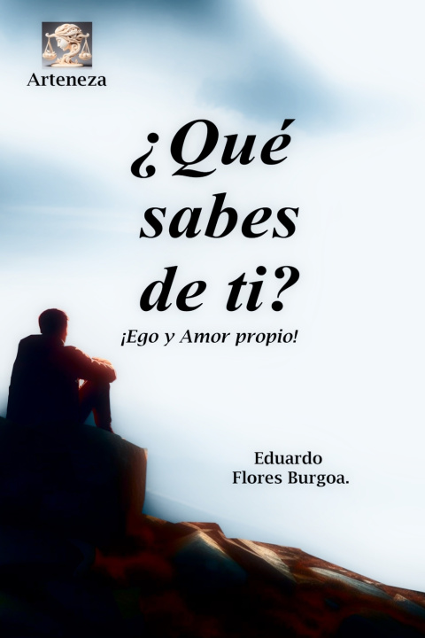 Kniha ¿Qué sabes de ti? Eduardo Flores Burgoa