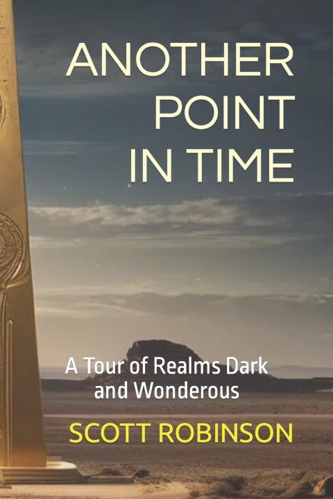 Kniha Another Point in Time Scott Robinson