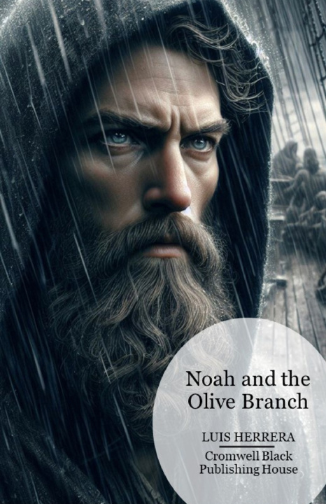 Książka Noah and the Olive Branch Luis Herrera