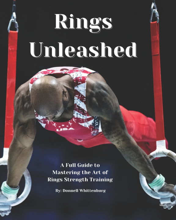 Książka Rings Unleashed Donnell Jarron Whittenburg
