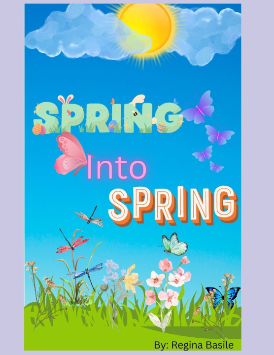 Kniha Spring into Spring Regina Basile