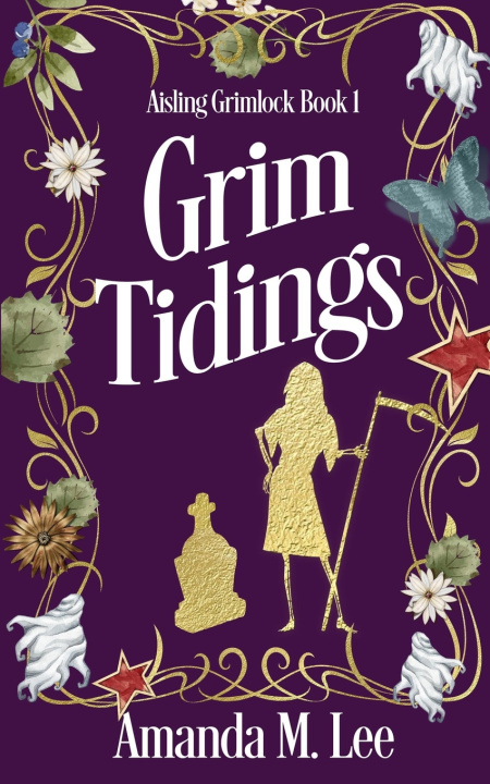 Knjiga Grim Tidings Amanda M. Lee
