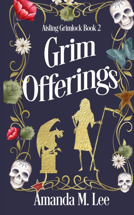 Knjiga Grim Offerings Amanda M. Lee