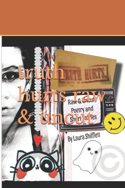 Kniha Truth Hurts Laura Ann Shifflett