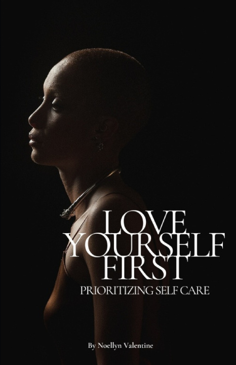 Kniha Love Yourself First Noellyn Valentine