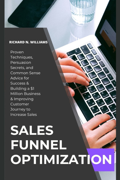 Kniha SALES FUNNEL OPTIMIZATION RICHARD N. WILLIAMS