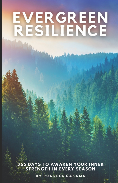 Kniha Evergreen Resilience Puakela Nakama