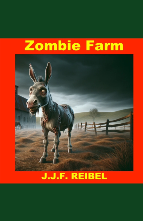 Książka Zombie Farm Jean-Jacques Reibel