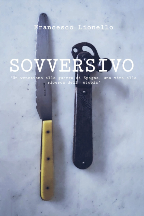 Kniha SOVVERSIVO Francesco Lionello