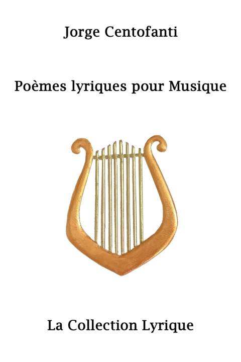 Kniha Poèmes lyriques pour Musique Jorge Centofanti
