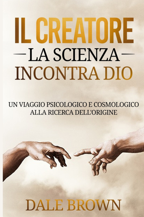 Knjiga Il Creatore Dale Brown