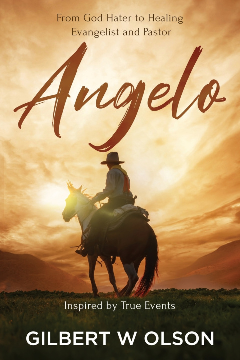Kniha Angelo Gilbert W Olson