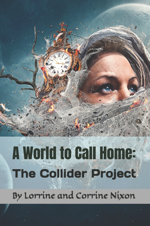 Knjiga A World to Call Home Corrine Nixon