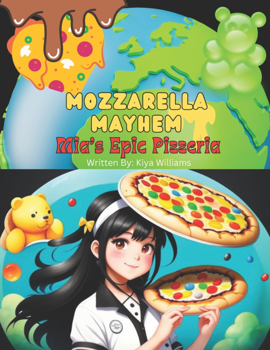 Kniha Mozzarella Mayhem Kiya Williams